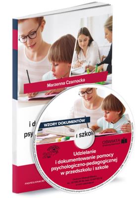 Udzielanie i dokumentowanie pomocy psychologiczno-pedagogicznej w przedszkolu i szkole. Autor: Marzenna Czarnocka. SmakLiter.pl Okładka książki Udzielanie i dokumentowanie pomocy psychologiczno-pedagogicznej w przedszkolu i szkole