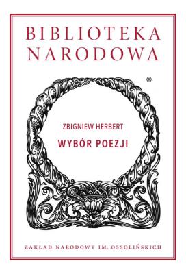 WYBÓR POEZJI. Autor: Herbert Zbigniew. SmakLiter.pl Okładka książki WYBÓR POEZJI
