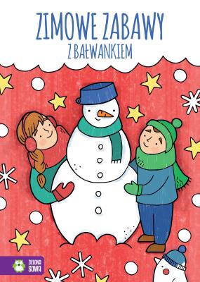Okładka książki Zimowe zabawy z bałwankiem