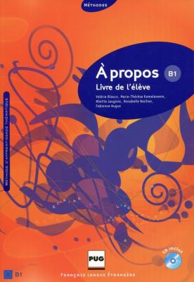 A propos B1 Podręcznik + CD. Autor: Blasco Valerie. SmakLiter.pl Okładka książki A propos B1 Podręcznik + CD