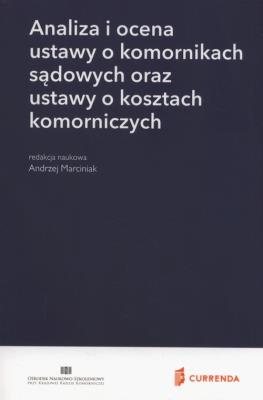 Opakowanie Analiza i ocena ustawy o komornikach sądowych oraz ustawy o kosztach komorniczych