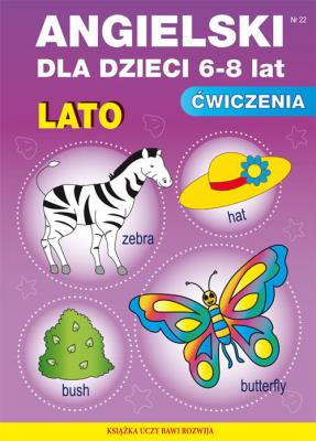 Okładka książki Angielski dla dzieci 6-8 lat. Zeszyt 22. Lato
