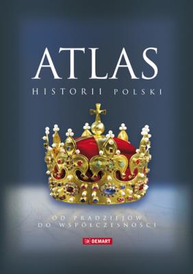 Okładka książki Atlas historii Polski