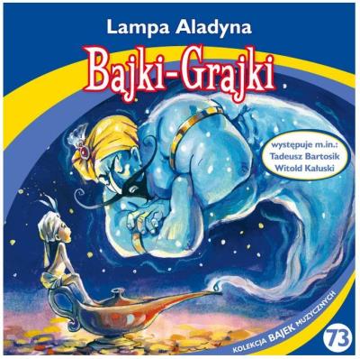 Bajki - Grajki. Lampa Aladyna CD - Audiobook. Autor: praca zbiorowa. SmakLiter.pl Okładka książki Bajki - Grajki. Lampa Aladyna CD - Audiobook