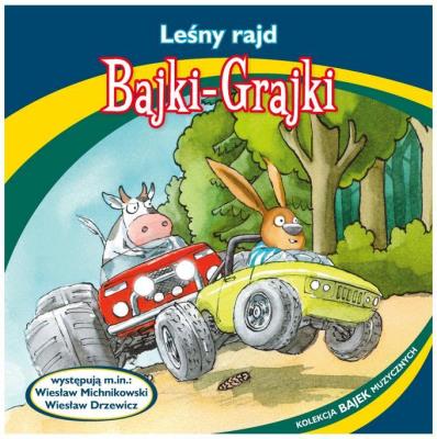 Bajki - Grajki. Leśny rajd CD - Audiobook. Autor: praca zbiorowa. SmakLiter.pl Okładka książki Bajki - Grajki. Leśny rajd CD - Audiobook