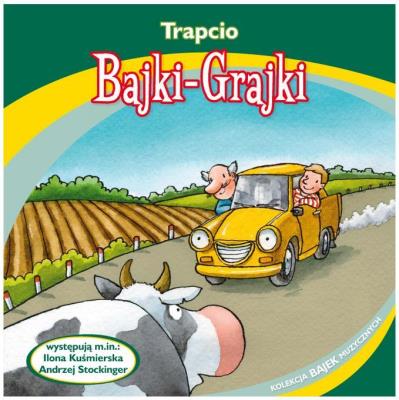 Bajki - Grajki. Trapcio CD - Audiobook. Autor: praca zbiorowa. SmakLiter.pl Okładka książki Bajki - Grajki. Trapcio CD - Audiobook