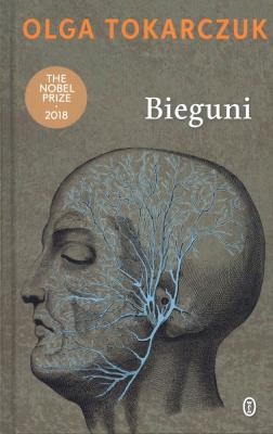 Bieguni. Autor: Olga Tokarczuk. SmakLiter.pl Okładka książki Bieguni