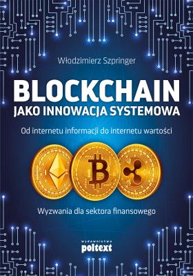 Okładka książki Blockchain jako innowacja systemowa
