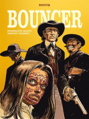 Bouncer Tom 3 Przeklęte złoto / Smoczy grzbiet. Autor: Boucq François. SmakLiter.pl Okładka książki Bouncer Tom 3 Przeklęte złoto / Smoczy grzbiet