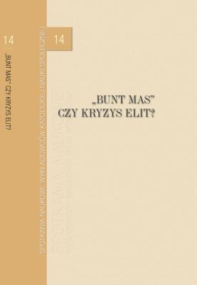 Okładka książki BUNT MAS czy kryzys elit?