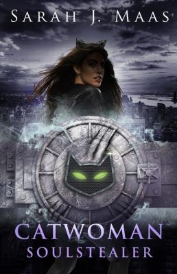 Catwoman: Soulstealer (DC Icons series). Autor: Sarah J. Maas. SmakLiter.pl Okładka książki Catwoman: Soulstealer (DC Icons series)