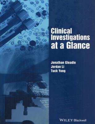 Clinical Investigations at a Glance. Autor: Gleadle Jonathan, Yong Tuck. SmakLiter.pl Okładka książki Clinical Investigations at a Glance