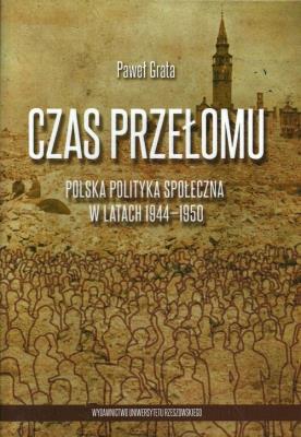 Czas przełomu. Autor: Grata Paweł. SmakLiter.pl Okładka książki Czas przełomu