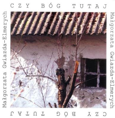 Czy Bóg tutaj. Autor: Gwiazda-Elmerych Małgorzata. SmakLiter.pl Okładka książki Czy Bóg tutaj
