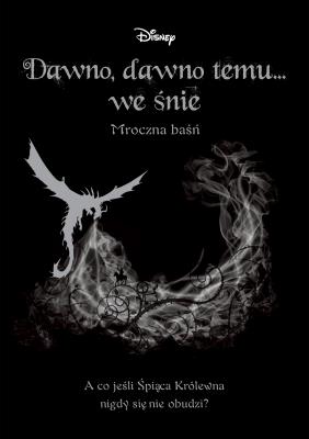 DAWNO DAWNO TEMU WE ŚNIE MROCZNA BAŚŃ. Autor: Opracowanie zbiorowe. SmakLiter.pl Okładka książki DAWNO DAWNO TEMU WE ŚNIE MROCZNA BAŚŃ