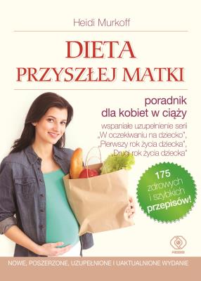 Dieta przyszłej matki. Autor: Sharon Mazel. SmakLiter.pl Okładka książki Dieta przyszłej matki