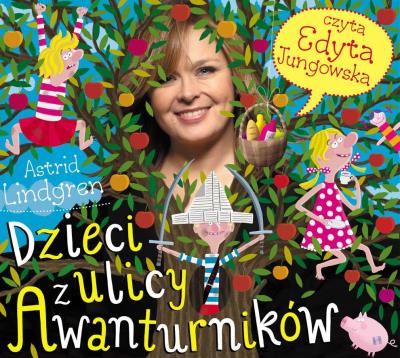 Dzieci z ulicy Awanturników audiobook. Autor: Lindgren Astrid. SmakLiter.pl Okładka książki Dzieci z ulicy Awanturników audiobook