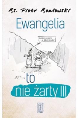 Okładka książki Ewangelia to nie żarty III