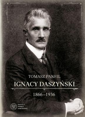 Okładka książki Ignacy Daszyński 1866-1936