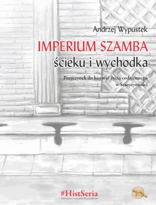Okładka książki Imperium ścieku, szamba i wychodka