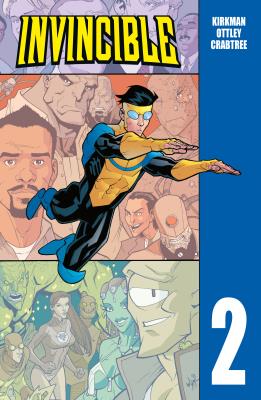 Invincible T.2. Autor: Kirkman Robert, Ryan Ottley, Agata Cieślak. SmakLiter.pl Okładka książki Invincible T.2