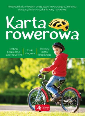 Karta rowerowa. Autor: Iwona Czarkowska. SmakLiter.pl Okładka książki Karta rowerowa