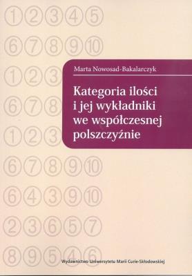 Okładka książki Kategoria ilości i jej wykładniki we współczesnej polszczyźnie