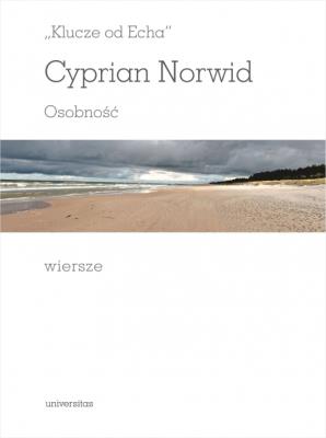Klucze od echa. Autor: Norwid Cyprian Kamil. SmakLiter.pl Okładka książki Klucze od echa