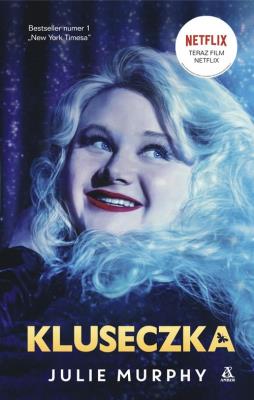 Kluseczka. Autor: Murphy Julie. SmakLiter.pl Okładka książki Kluseczka
