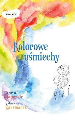Okładka książki Kolorowe uśmiechy