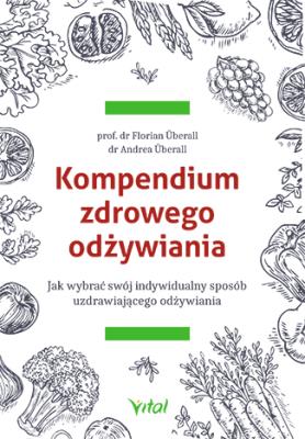Okładka książki Kompendium zdrowego odżywiania