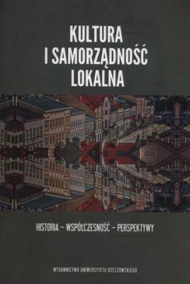 Kultura i samorządność lokalna. Autor: Kryński Stanisław, Lenart Zbigniew. SmakLiter.pl Okładka książki Kultura i samorządność lokalna