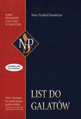 Okładka książki List do Galatów. Nowy przekład dynamiczny