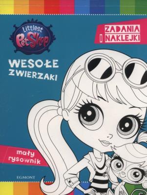 Okładka książki Littlest Pet Shop. Wesołe zwierzaki. Mały rysownik z naklejk