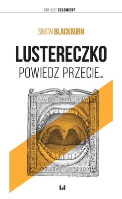 Okładka książki Lustereczko, powiedz przecie...