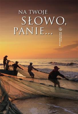 Okładka książki Na słowo Twoje, Panie