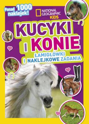 Okładka książki National Geographic Kids. Kucyki i konie