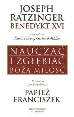 Okładka książki Nauczać i zgłębiać Bożą Miłość