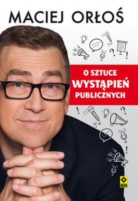 Okładka książki O SZTUCE WYSTĄPIEŃ PUBLICZNYCH