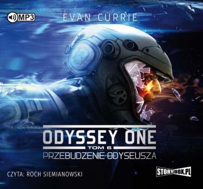 Odyssey One Tom 6 Przebudzenie Odyseusza - Audiobook. Autor: Evan Currie. SmakLiter.pl Okładka książki Odyssey One Tom 6 Przebudzenie Odyseusza - Audiobook