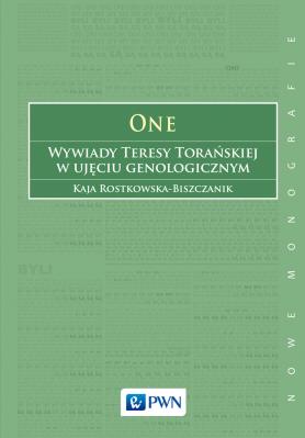 Okładka książki One Wywiady Teresy Torańskiej w ujęciu genologicznym