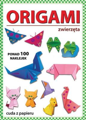 Okładka książki ORIGAMI ZWIERZĘTA WYD. 3