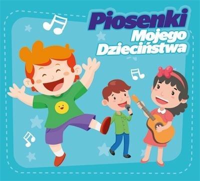 Okładka książki Piosenki Mojego Dzieciństwa CD