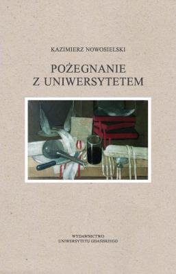 Okładka książki Pożegnanie z Uniwersytetem