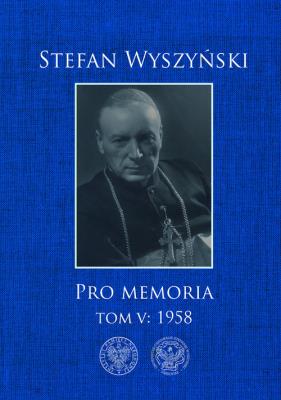 Okładka książki Pro memoria, Tom 5: 1958