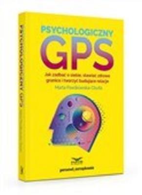 Psychologiczny GPS. Autor: Marta Pawlikowska-Olszta. SmakLiter.pl Okładka książki Psychologiczny GPS
