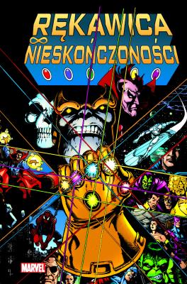 Rękawica Nieskończoności. Autor: Jim Starlin, Ron Lim, George Prez, Stańczyk Dariusz. SmakLiter.pl Okładka książki Rękawica Nieskończoności