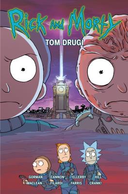 RICK I MORTY TOM 2. Autor: ZAC GORMAN, MARC ELLERBY. SmakLiter.pl Okładka książki RICK I MORTY TOM 2