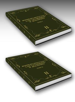 Okładka książki Rozprawa dotycząca lasu cesarskiego w Białowieży Tom 1-2