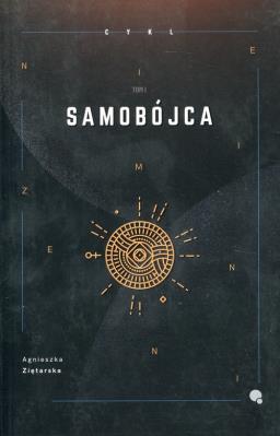 Samobójca. Autor: Ziętarska Agnieszka. SmakLiter.pl Okładka książki Samobójca